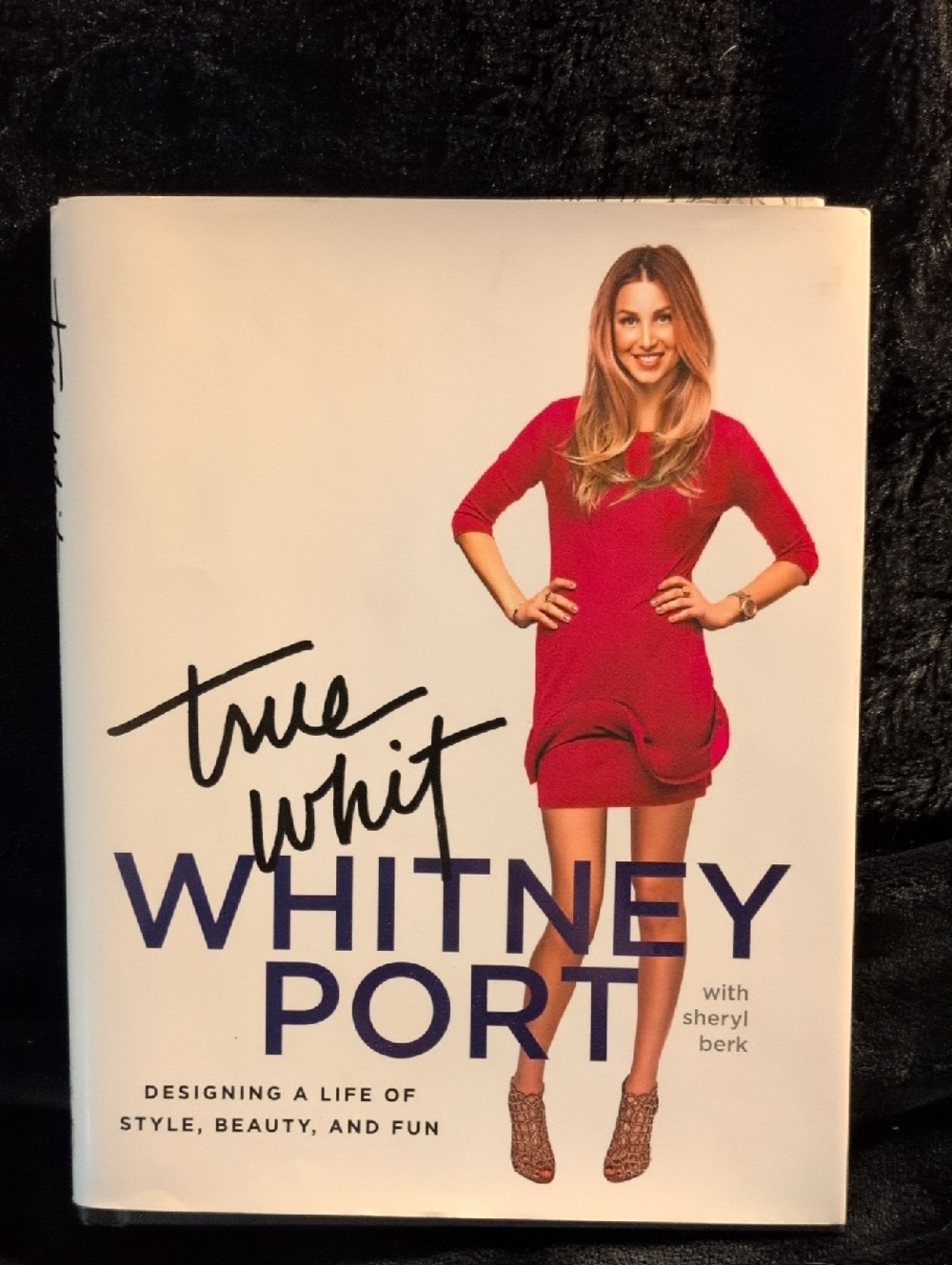 Whitney Port True Whit Book